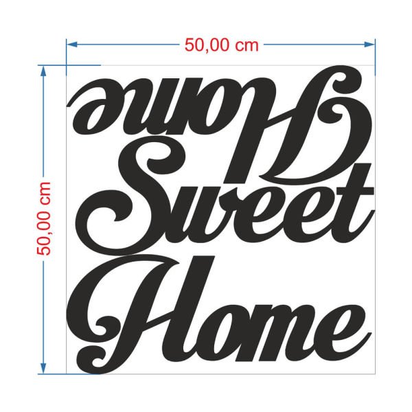 MDF Tablo Dekoratif Home Sweet Home MDF-13 50x50 cm - 3mm